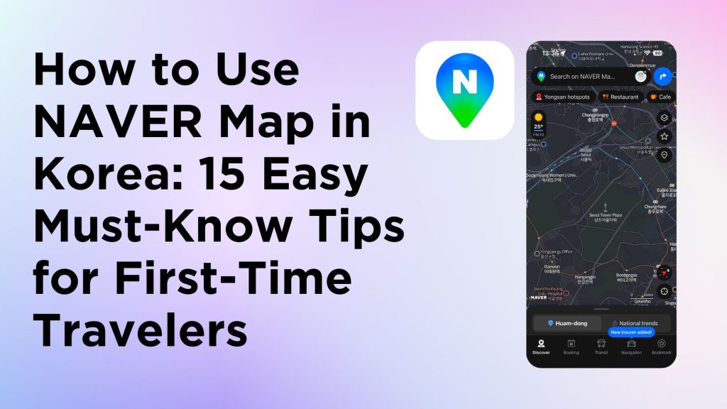How to use NAVER Map in Korea thumbnail