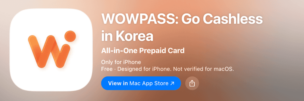 WOWPASS card app for Korea tourist payments